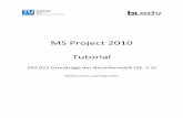 MS Project 2010 Tutorial - bilab.tuwien.ac.at · Dieses Tutorial beschreibt die grundsätzlichen Befehle des Programmes MS Project 2010. Diese werden anhand eines von Ihnen durchzuführenden