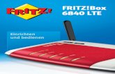 Handbuch FRITZ!Box 6840 LTE - fts-hennig.de · den LTE-Empfang bestmögliche Position der FRITZ!Box und der Antennen zu ermitteln. Die Ausrichthilfe finden Sie in der Benutzeroberfläche