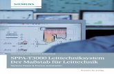 SPPA-T3000 Leittechniksystem - Der Maßstab für Leittechnik · Einfache Bedienung Einfaches Engineering Einfache Diagnose Das Kraftwerk im Griff Gleichzeitige Online-Änderung von