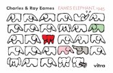 Charles & Ray Eames EAMES ELEPHANT, 1945 .08/2008 DE. Charles & Ray Eames. EAMES ELEPHANT, 1945 â€‍Take