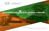 Musik der Jugend · podium.jazz.pop.rock I 5 Freude an der Musik MUSIK DER JUGEND veranstaltet im Auftrag und mit Unterstützung aller öster-reichischen Bundesländer sowie ...