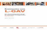 Kommentar zum L-GAVl-gav.ch/fileadmin/downloads/L-GAV2017/Kommentar_d_L_GAV_2017... · 1 L-GAV Landes-Gesamtarbeitsvertrag des Gastgewerbes abgeschlossen zwischen der Berufsorganisation