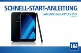 Schnell-Start-Anleitung Samsung Galaxy A5 2017 .Die wichtigsten Bedienelemente Ihres Samsung Galaxy