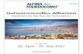Albanien 2017 DT1 - Alpina Tourdolomit - Ihr individuelles … ·  · 2017-03-28ßend geht es weiter zu den Ruinen von Butrint. Schenkt man dem römischen Dichter Vergil Glau-ben,