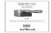 Öl-Blaubrenner BNR 100 - 110 - inocal.com - Montage... · Intercal Wärmetechnik GmbH Im Seelenkamp 30 32791 Lage (Germany) Öl-Blaubrenner BNR 100 - 110 Montage- und Betriebsanleitung