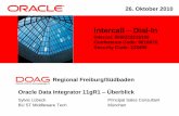 ODI 11g Internal Training - DOAG Deutsche ORACLE ... · Was ist neu in ODI-EE 11g? Umfassende Lösung jenseits traditionellem ETL •integriert in WebLogic •Hochverfügbarkeit,