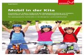 Mobil in der Kita - Stadtportal Nürnberg · Erzieher in Workshops sowie die Eltern bei In- ... nen und Vorschläge für die pädagogische Praxis an die ...  ...