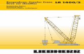 LR 1400/2 DEF - NEEB CRANEneeb-crane.com/wp-content/uploads/2015/03/lr_14002.pdf · 2017-01-23 · Lifting capacities and heights on L/LL/LD/LDB/BW boom/derrick combination 20 ...