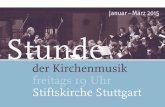 Januar – März 2015 Stunde - Stiftsmusik Stuttgart · Z. Randall Stroope The Conversion Of Saul Thomas Hofmann »… heute noch ...
