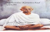 Mohandas Karamschad Mohandas Karamschad … · 2 Der folgende Text über das Leben und die Bedeutung von Mahatma Gandhi wurde von der 14jährigen Antonia Seifert erarbeitet. Sie ist