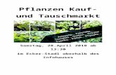Pflanzen Kauf · Web viewPflanzen Kauf- und Tauschmarkt Samstag, 28.April 2018 ab 13:30 im Ecker-Stadl oberhalb des Infohauses Mehr Infos dazu gibt’s auf Facebook oder