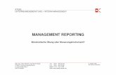 Vortrag A Management Reporting - steidl- · PDF filesteidl / 2009 steidl unternehmensberatung + interim-management management reporting seite 3 management reporting 1. unverzichtbare