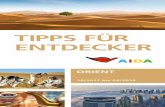 TIPPS FÜR ENTDECKER - media.aida.de · Dubai Abu Dhabi Fujairah Khasab Manama / Khalifa Bin Salman Muscat OMAN VEREINIGTE ARABISCHE EMIRATE BAHRAIN 12 …