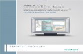 SIMATIC PDM - Der Process Device Manager€¢ Modbus-Interface • Sonderinterface von Siemens Weitere Kommunikationsprotokolle auf Anfrage. Vom zentralen Engineering System des Prozessleitsystems