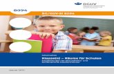 Klasse(n) – Räume für Schulen - Empfehlungen für ...publikationen.dguv.de/dguv/pdf/10002/si-8094.pdf · Klasse(n) – Räume für Schulen Empfehlungen für gesundheits- und lernfördernde