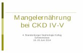 Mangelern¤hrung bei CKD IV-V - bbnk.de .Appetitst¶rungen Chronisches Nierenversagen (ESRD) Diarrhoe