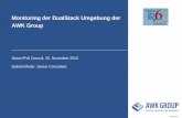 Monitoring der DualStack Umgebung der AWK Group ·  Monitoring der DualStack Umgebung der AWK Group Swiss IPv6 Council, 25. November 2013 Gabriel Müller, Senior Consultant