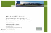 Module Handbook - PORTAL MOBILNOSTI …mobility.ftn.uns.ac.rs/.../03/...Master_IT_Modultabelle_24112015ST.pdfModule Handbook Information Technology ... - Yuan Jiang, "A Practical Guide