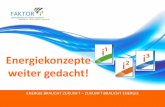 Energiekonzepte weiter gedacht! - ThEGA: Thüringer … Arbeitskreis EFRE-NSE Erfurt, den 23.06.2016 3 Dimension 1 - Technik Dimension 2 - Betriebswirtschaft Dimension 3 – Recht