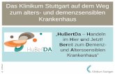 Das Klinikum Stuttgart auf dem Weg zum alters- und ... · –Dekubitus •Erhöhte Mortalität akut und im Verlauf (OR 1,86, combined HR 2,54) ... •9,3% Demenz laut SAP codiert