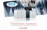 KlimaschränKe Ciatronic System · Unser Unternehmensbereich Air Technologies hat bis heute mehr als 150.000 Geräte ausge-liefert. Die dadurch gewonnene Erfahrung, ... Protokoll