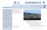 wind turbines dt - UNEP/EUROBATS · Europa sieht sich gezwungen, den Klima - wandel und die Umweltverschmutzung zu bewältigen und nachhaltige Metho-den für die Energiegewinnung