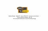 Stellar OST to PST Converter - Technician 8.0 ... · Stellar OST to PST Converter - Technician scannt und extrahiert Daten aus einer OST Datei, ... • Option DBX speichern und MBOX