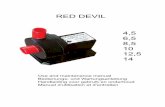 RED DEVIL 4,5 6,5 8,5 10 12,5 14 - koi-andreas.de · RED DEVIL 4,5 6,5 8,5 10 12,5 14 Use and maintanance manual Bedienungs- und Wartungsanleitung Handleiding voor gebruik en onderhoud