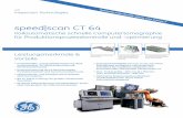 Schnelle industrielle atline und inlineCT speed|scan CT 64 · Medizin-Technologie für die Industrie Über 40 Jahre GE CT Know-How – jetzt auch für inlineCT Mit GE’s industriellem