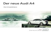 Der neue Audi A4 - The World of Audi .2 Audi A4 â€“ Die Umweltbilanz Audi hat f¼r den neuen Audi