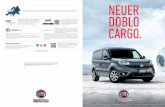 NEUER DOBLO CARGO. - fiatprofessional.com · Um den starken Markencharakter zu unterstreichen, wird das Logo von Fiat Professional ab der Modellreihe des neuen Doblò Cargo, die heute