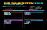BKI BAUKOSTEN 2016 - bki-files.de · BKI Baukosten Positionen Altbau 2015 Statistische Kostenkennwerte 635 Seiten Art.-Nr. 2723, ISBN 978-3-945649-04-6 € 89, ...