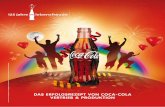Das ErfolgsrEzEpt von CoCa-Colacoke-journey.s3.amazonaws.com/a8/f6/6ed6914742ed8f... · Das ErfolgsrEzEpt von CoCa-Cola Coca-Cola und die Konturflasche sind eingetragene Schutzmarken