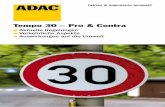 Tempo 30 – Pro & Contra - adac.de · Fakten & Argumente kompakt Tempo 30 – Pro & Contra K Aktuelle Regelungen K Verkehrliche Aspekte K Auswirkungen auf die Umwelt