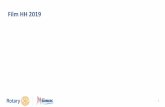 Film HH 2019 - rotary1870.de · Film HH 2019 1. 2019 Rotary International Convention Hamburg Joachim Goetz 2019 RIC HOC, Advisory Board-Chairman 2 2. 3 ... Klassik über Artistik