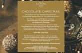 CHOCOLATE CHRISTMAS - kamehagrandzuerich.com · CHOCOLATE CHRISTMAS Schokolade und das Kameha Grand Zürich - die perfekte Kombination für Ihre Weihnachtsfeier! Wir freuen uns auf