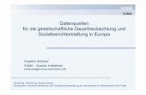 Datenquellen für die gesellschaftliche Dauerbeobachtung ... · " Eurobarometer Trendfile 1970-2002, Edition 2.0: ausgewählte Trendvariablen ... " Lebensqualität (EB 52.1, 1999)