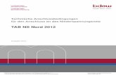 Technische Anschlussbedingungen für den Anschluss an … · Technische Anschlussbedingungen für den Anschluss an das Niederspannungsnetz TAB NS Nord 2012 Ausgabe 2012 Landesgruppe