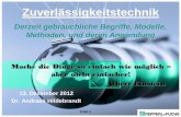 Zuverlässigkeitstechnik - vdi.de · Marilyn vos Savant May I suggest that you obtain and refer to a standard textbook on probability before you try to answer a question of this type