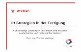 IH Strategien in der Fertigung - realfm.de · Die Instandhaltungsstrategie Auf unnötige Leistungen zu verzichten bedeutet eine Strategie zu haben und diese konsequent zu verfolgen!
