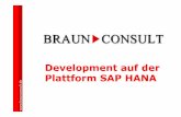Development auf der Plattform SAP HANA - alligate.dealligate.de/.../10/Development-auf-Plattform-SAP-HANA_2016.01.14.pdf · Klassische Applikation Kontext Datenbank Klient Schnittstelle: