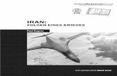 IRAN - ippnw.de · Iran auch nur ansatzweise ein eigenes Atompotenzial ... würde ein Angriff auf iranische Atomanlagen fast ausschließlich von Luftwaffe (Air Force) und Marine ...