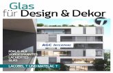 Glas für Design & Dekor - glasbau-  · PDF fileglas für design & dekor fokus auf vorgespanntes lackiertes glas lacobel t und matelac t