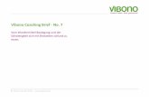 VibonoCoaching Brief No. 7 - Vibono - Abnehmen, Genuss ... · Vibono Coaching Brief ‐No. 7 ... und bekommen fast immer und überall etwas zu ... Mediatheken anschauen kann. ...