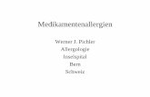 Werner J. Pichler Allergologie Inselspital Bern Schweiz · • Pankreatitis..... • Blutdyskrasien • Oft kombiniert! ... Microsoft PowerPoint - Pichler_Medikamentenallergie-12-06.ppt