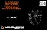 15 LD 500 - idro-elettrica.it 15LD500.pdf · 15 LD 500 USO-MANUTENZIONE ... Engine type Identifizierungsdaten - Identificacion del motor ... Lo sviluppo dei motori Lombardini è tuttavia