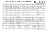 Streets of London E-133 - Liederkranz Kistof... · Streets of London Text & Musik: Ralph McTell E-133 Mit Lautschrift [hiss] [hör] 13 . Seite - 2 - Sou hau kän ju tell —— mih