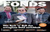 ÖKOWORLD ROCK ’N’ ROLL FONDS · auch den Rolling Stones, Neil Young und The Who sind die meisten in der Generation 50 plus schließlich aufgewachsen. Und nicht nur das, die Musik