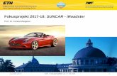 Fokusprojekt 2017-18: SUNCAR - iRoadster · • Real-Time Realisierung mit dSpace-MicroAutoBox BDA - SUNCAR Engineering-Skills und Umgang mit Ingenieurtools