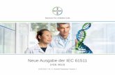 Neue Ausgabe der IEC 61511 - conference.vde.comconference.vde.com/fs/2017/Vortragsfolien/Documents/Neue Ausgabe... · Functional safety – Safety instrumented systems for the process